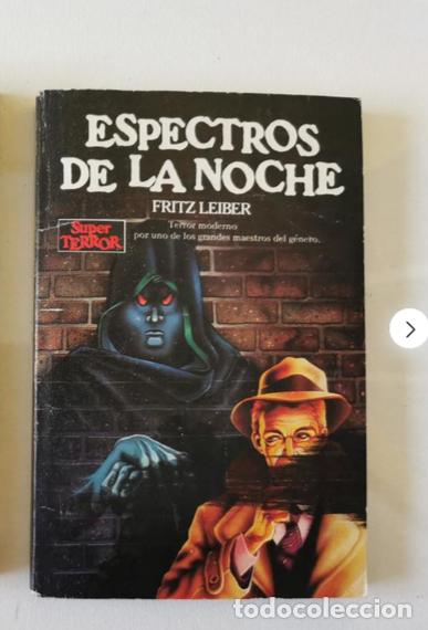 Libros de segunda mano: Fritz Leiber. Espectros de la noche