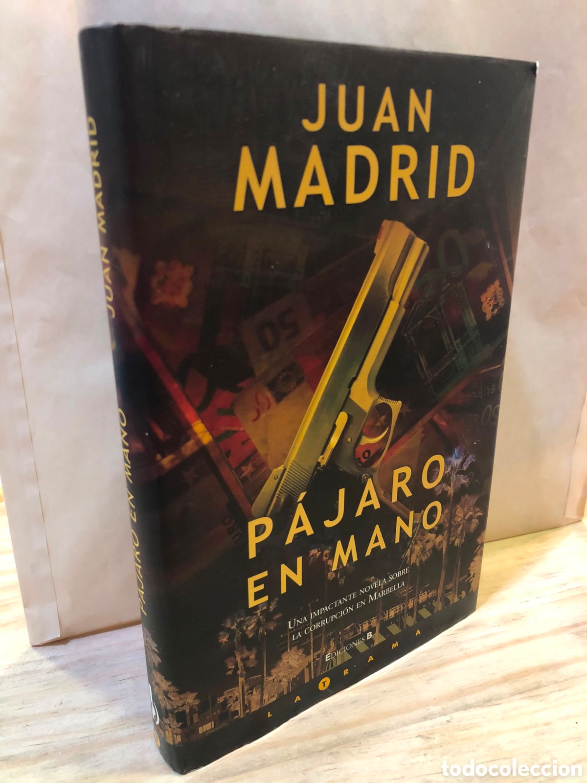 Gebrauchte B&uuml;cher: P&aacute;jaro en mano - Juan Madrid