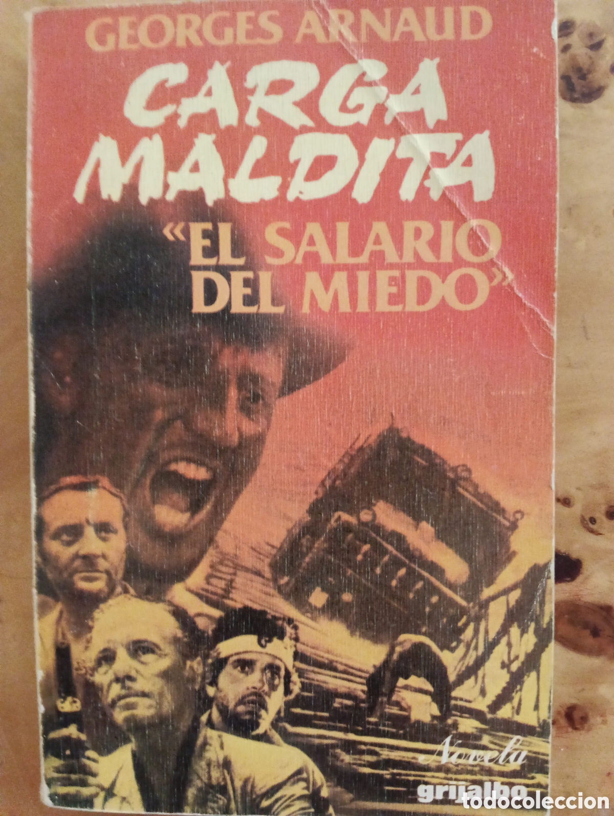 Libros de segunda mano: Carga maldita, El salario del miedo, George Arnaud