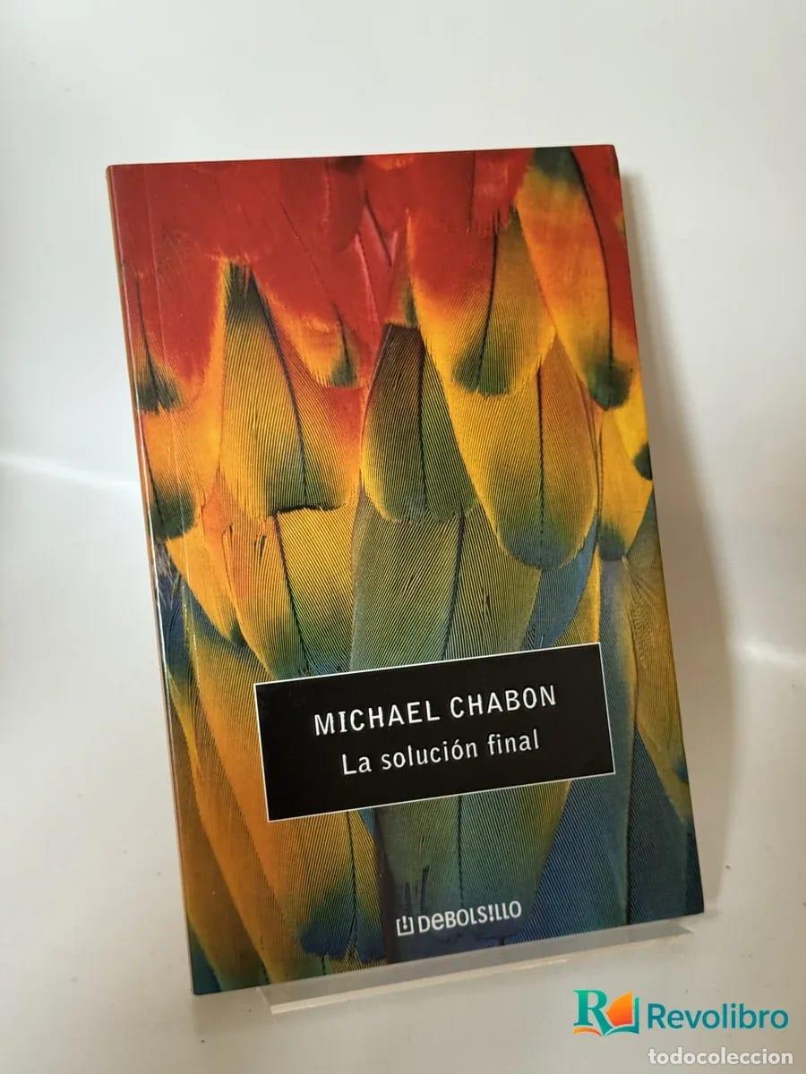 Libros de segunda mano: La soluci&oacute;n final - Michael Chabon