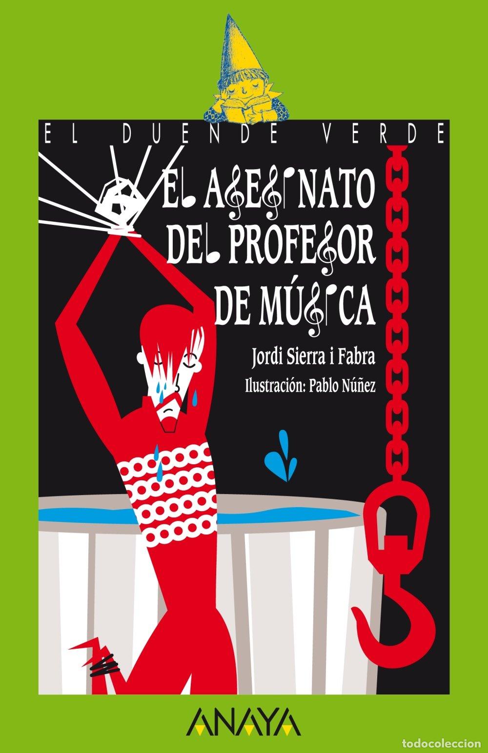 Libros de segunda mano: El Asesinato del Profesor de M&uacute;sica - Jordi Sierra i Fabra - Anaya - Literatura Infantil, Duende Ver