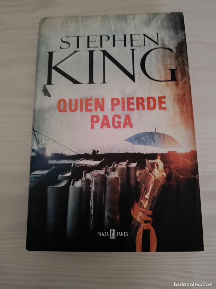 Libros de segunda mano: Stephen King Quien pierde paga