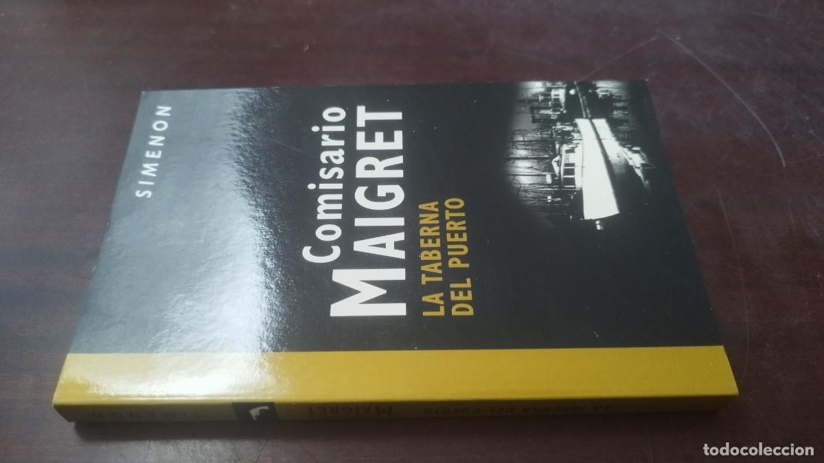 Libros de segunda mano: LA TABERNA DEL PUERTO / COMISARIO MAIGRET SIMENON / Z603