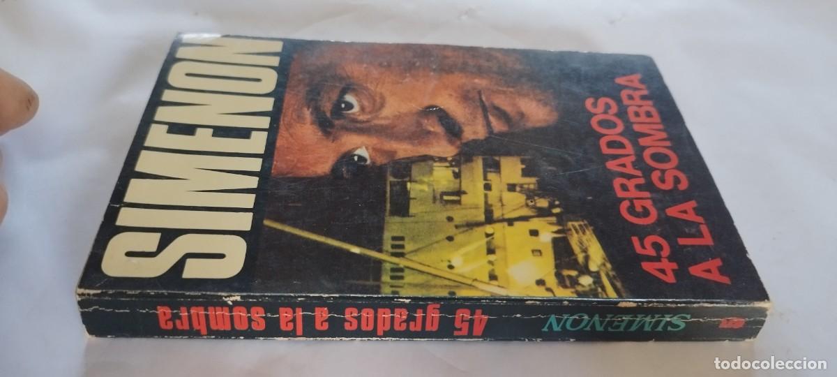 Libros de segunda mano: 45 GRADOS A LA SOMBRA / SIMENON / CMA 01 / LUIS DE CARALT