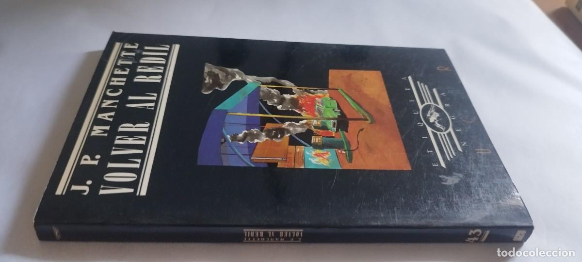 Libros de segunda mano: VOLVER AL REDIL / J.P. MANCHETTE / CMA 39 / JUCAR