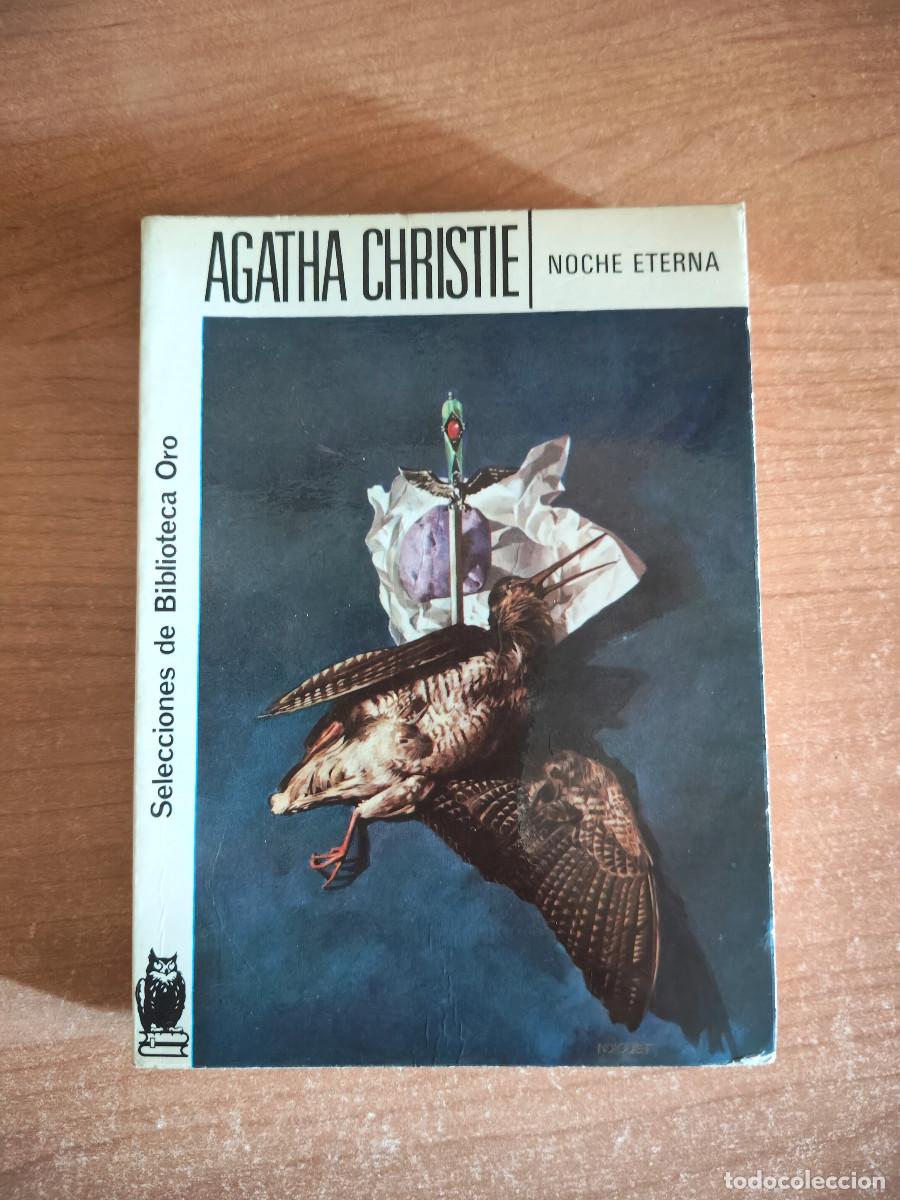 Second hand books: Noche eterna - Agatha Christie - Ed. Molino - Selecciones de Biblioteca Oro
