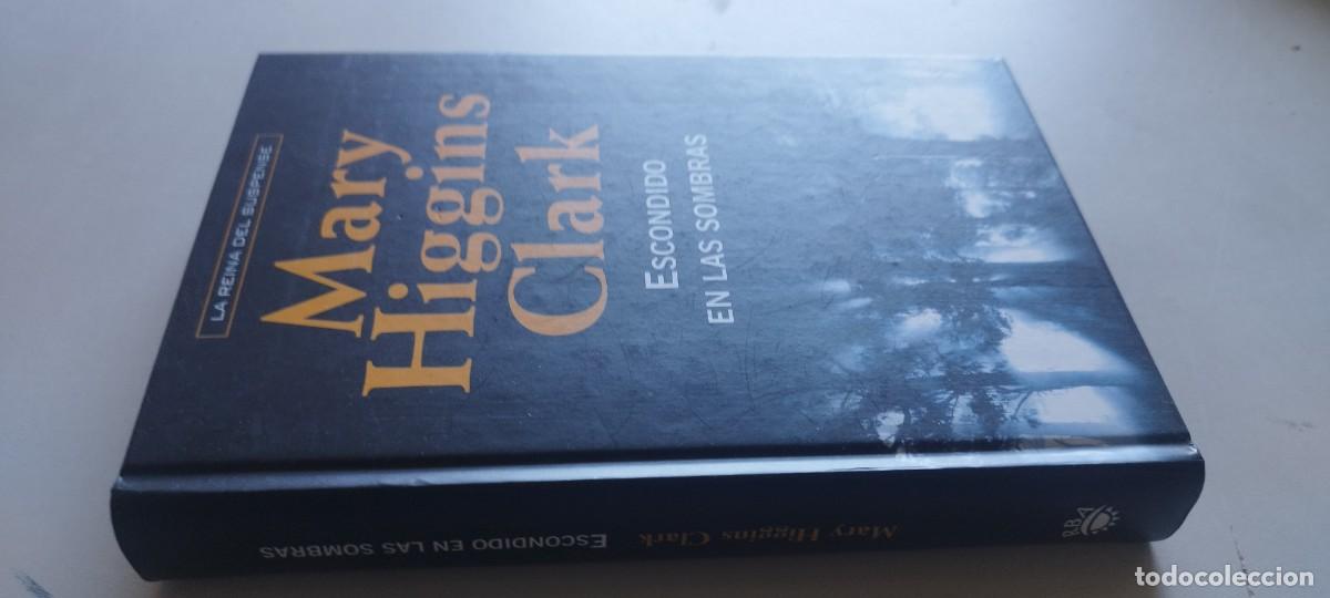 Libros de segunda mano: ESCONDIDO EN LAS SOMBRAS / MARY HIGGINS CLARK / GARA 57 / MONDADORI