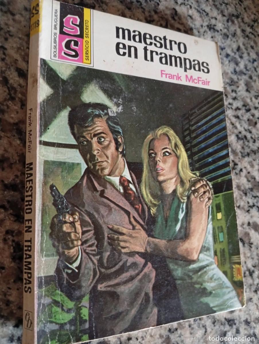 Libros de segunda mano: Novelas antiguas bolsilibros servicio secreto n&ordm; 1119 &rdquo;Maestro en trampas&rdquo; Frank Mcfair