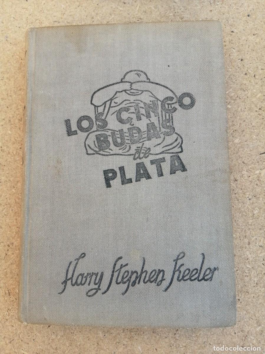 Libros de segunda mano: LOS CINCO BUDAS DE PLATA (HENRY STEPHEN KEELER)