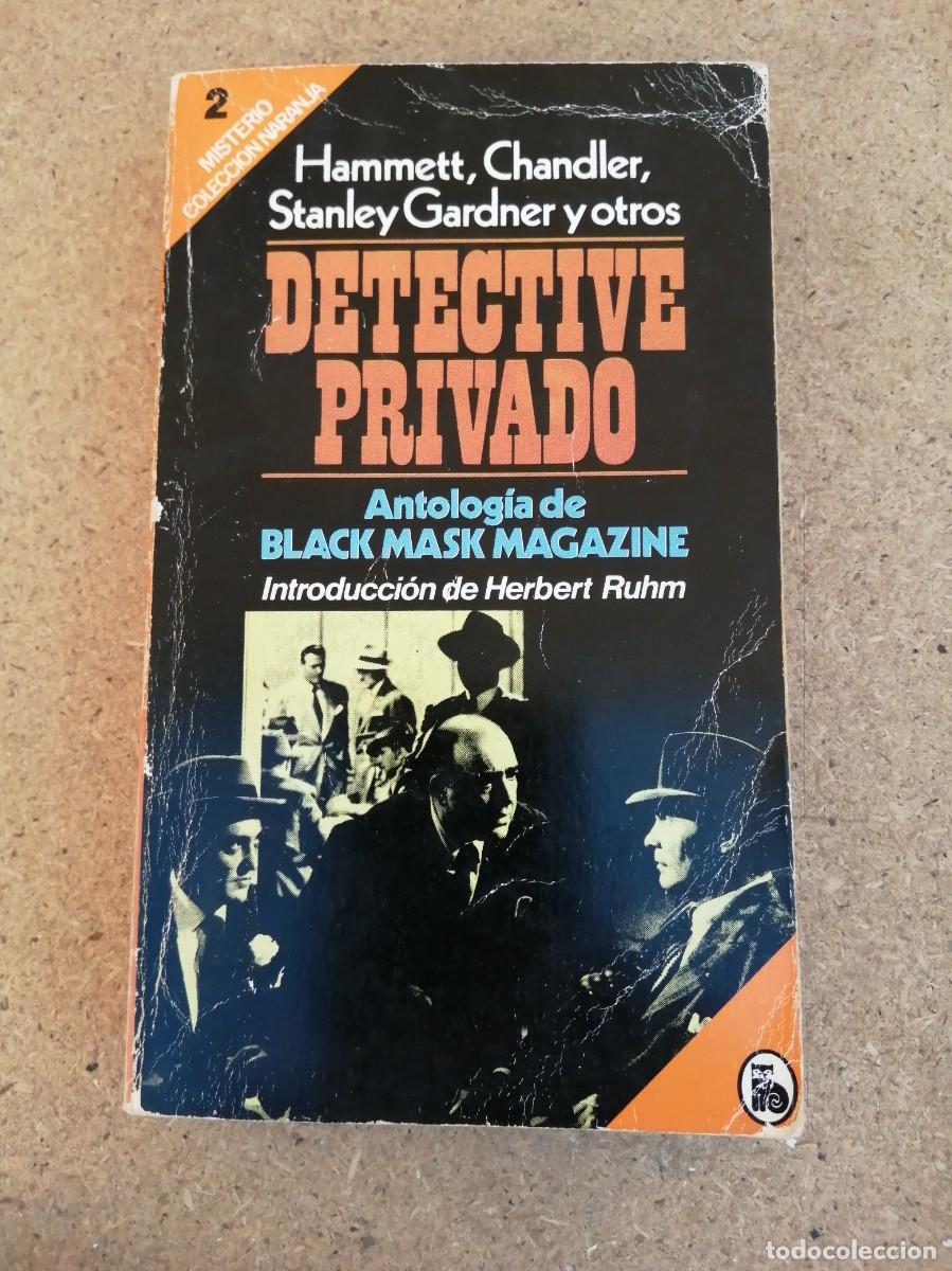 Libros de segunda mano: DETECTIVE PRIVADO (DASHIELL HAMMETT - RAYMOND CHANDLER - ERLE STANLEY GARDNER -...)