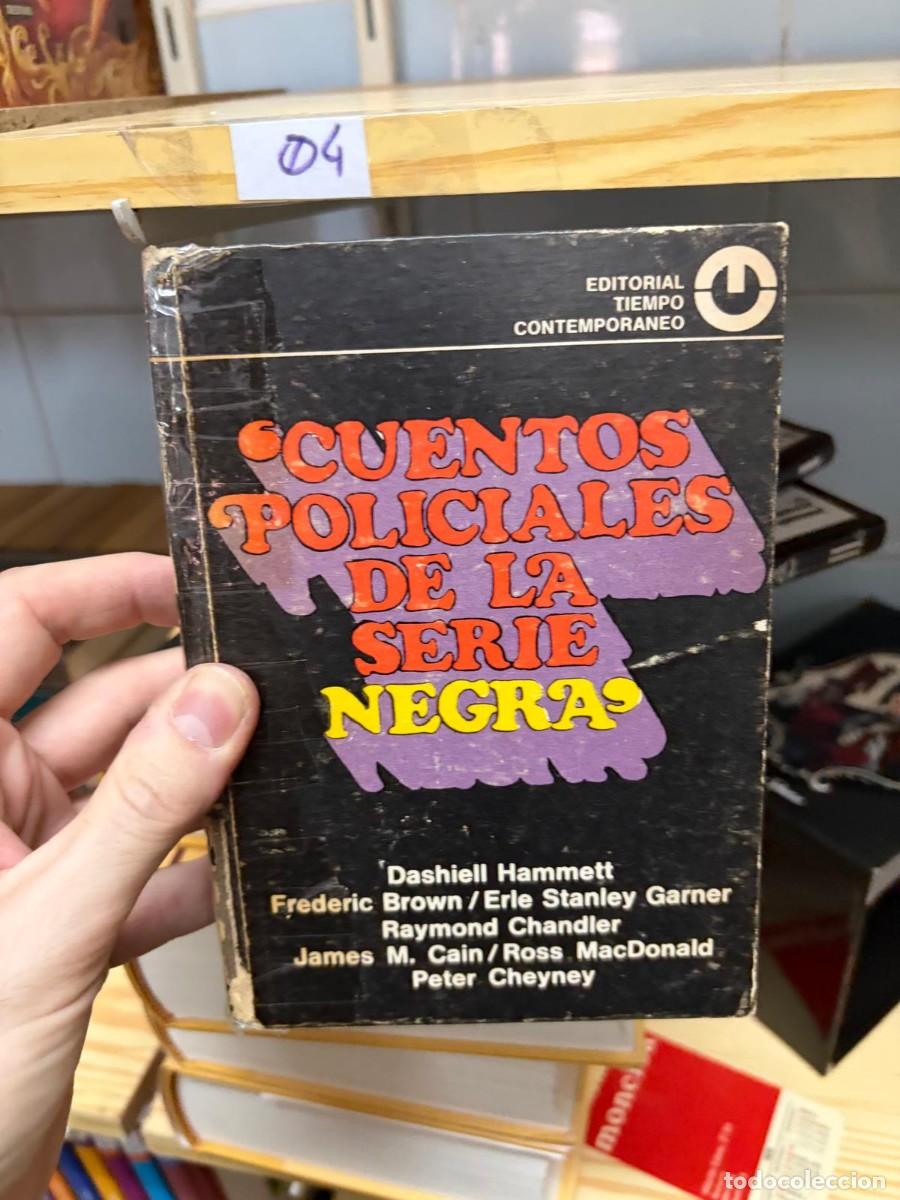 Libros de segunda mano: 04 Cuentos policiales de la serie negra, Dashiell Hammett, Frederic Brown, Erle Stanley Gardner