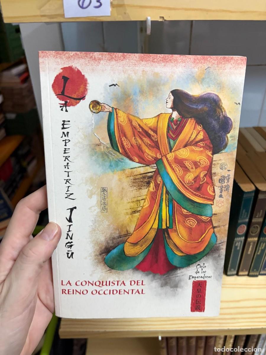 Libros de segunda mano: 03 Varios autores, La conquista del reino occidental: La emperatriz Jingū, RBA Libros, colecci&oacute;n Mit
