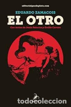 Libros de segunda mano: E. ZAMACOIS, EL OTRO, COLECCION SATURNALIA, PEZ DE PLATA, 320 P&Aacute;GINAS, EJEMPLAR NUEVO