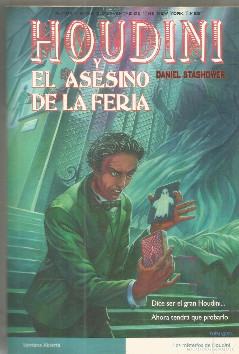 Libros de segunda mano: DANIEL STASHOWER. HOUDINI Y EL ASESINO DE LA FERIA. LA FACTORIA DE IDEAS