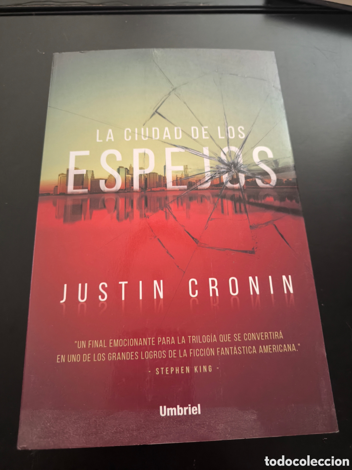 Libros de segunda mano: La ciudad de los espejos. Justin cronin