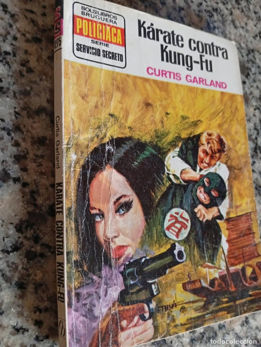 Libros de segunda mano: Novelas antiguas bolsilibros servicio secreto n&ordm; 1275 &rdquo;Karate contra Kung fu&rdquo; Curtis Garland