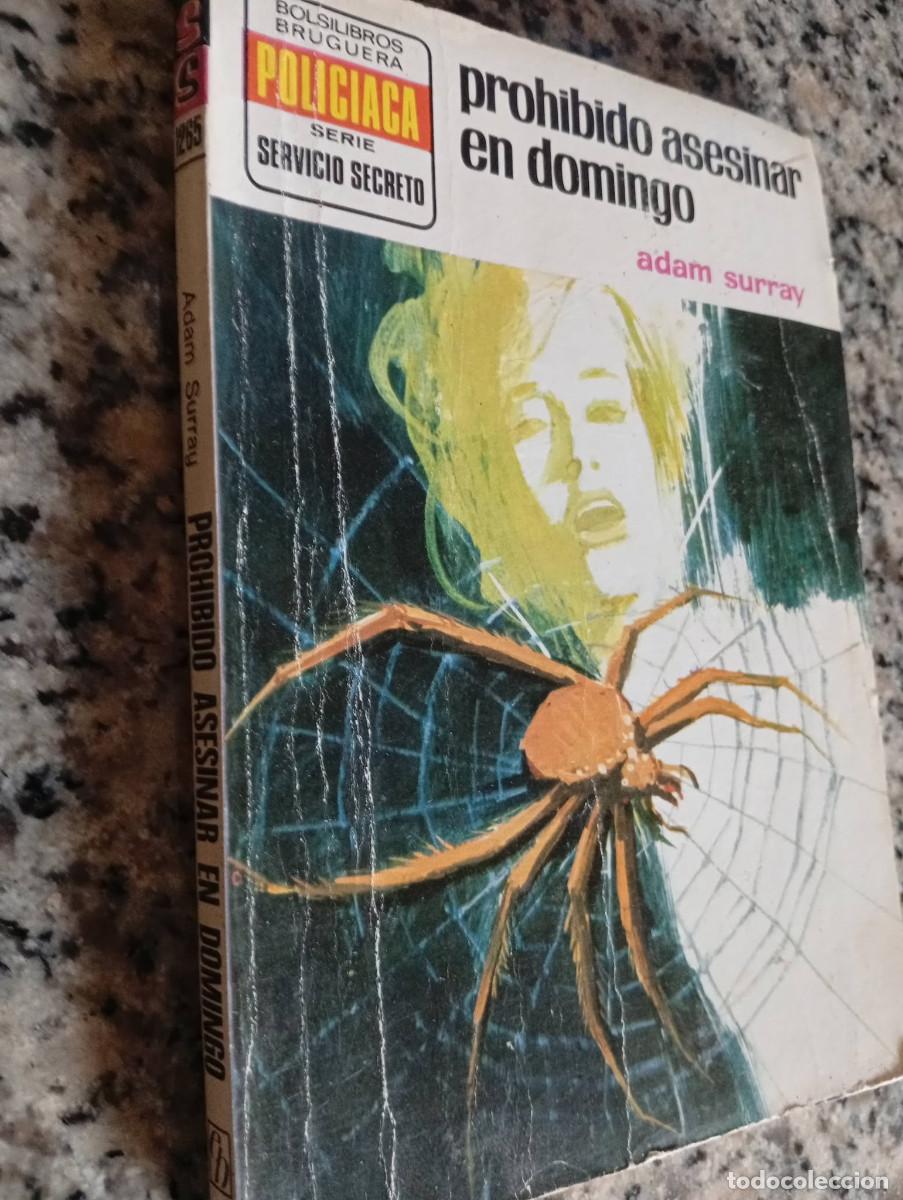 Libros de segunda mano: Novelas antiguas bolsilibros servicio secreto n&ordm; 1265 &rdquo;Prohibido asesinar en domingo&rdquo; Adam Surray