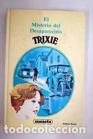 Libri di seconda mano: El Misterio del Desaparecido - Kenny, Katryn - Trixie
