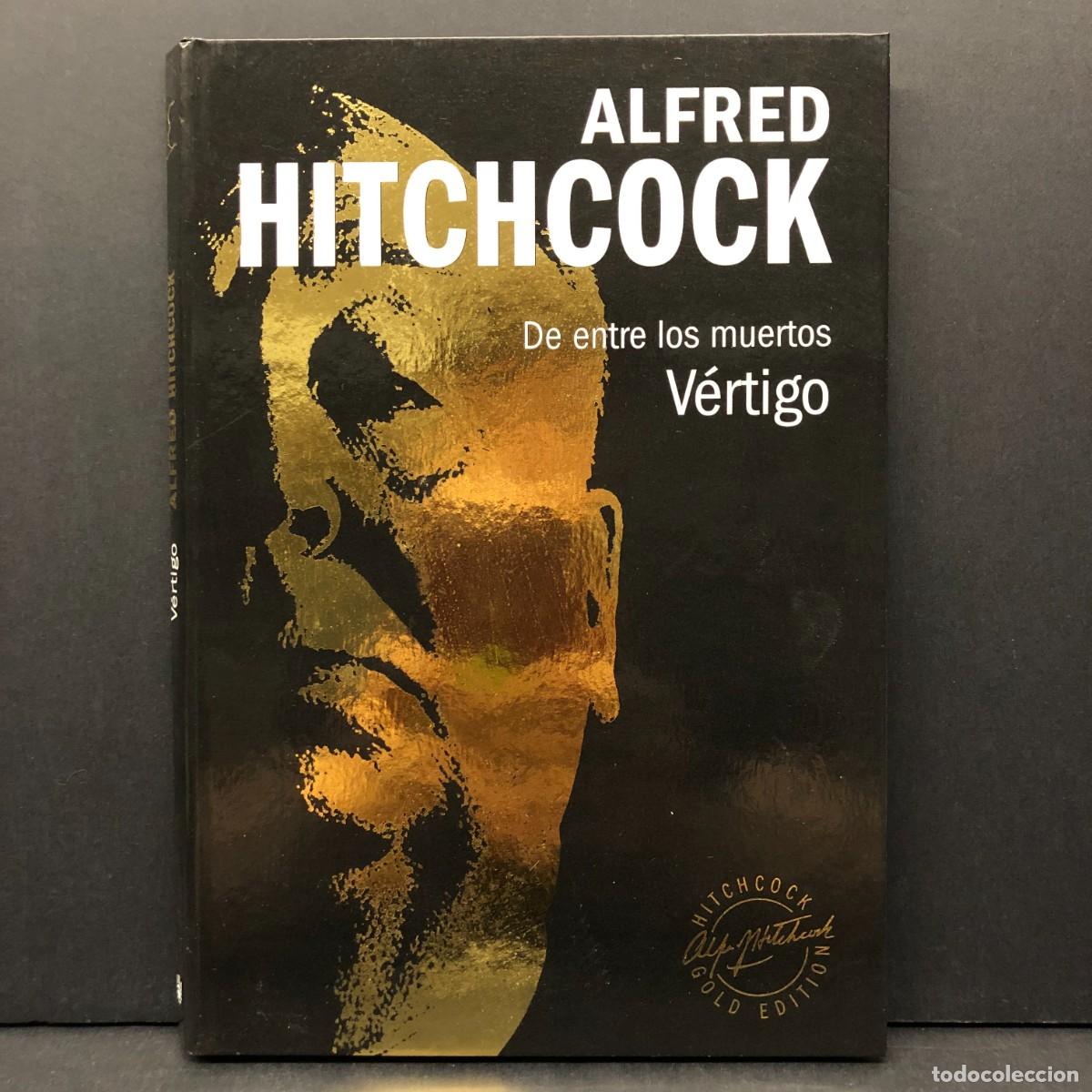 Libros de segunda mano: ALFRED HITCHCOCK - DE ENTRO LOS MUERTOS, V&Eacute;RTIGO - GOLD EDITION - 2008 / 2778