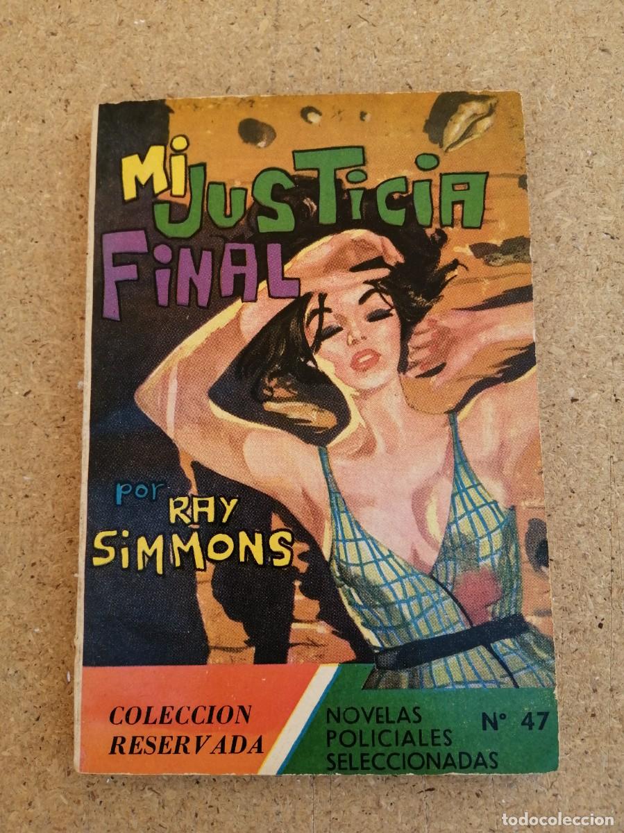 Libros de segunda mano: MI JUSTICIA FINAL (RAY SIMMONS)
