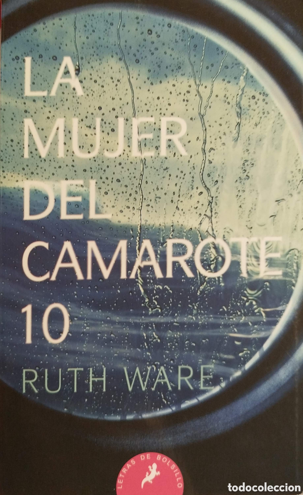 Libros de segunda mano: La mujer del camarote. Ruth Ware. Salamandra. 1&ordf;edici&oacute;n. 2019.