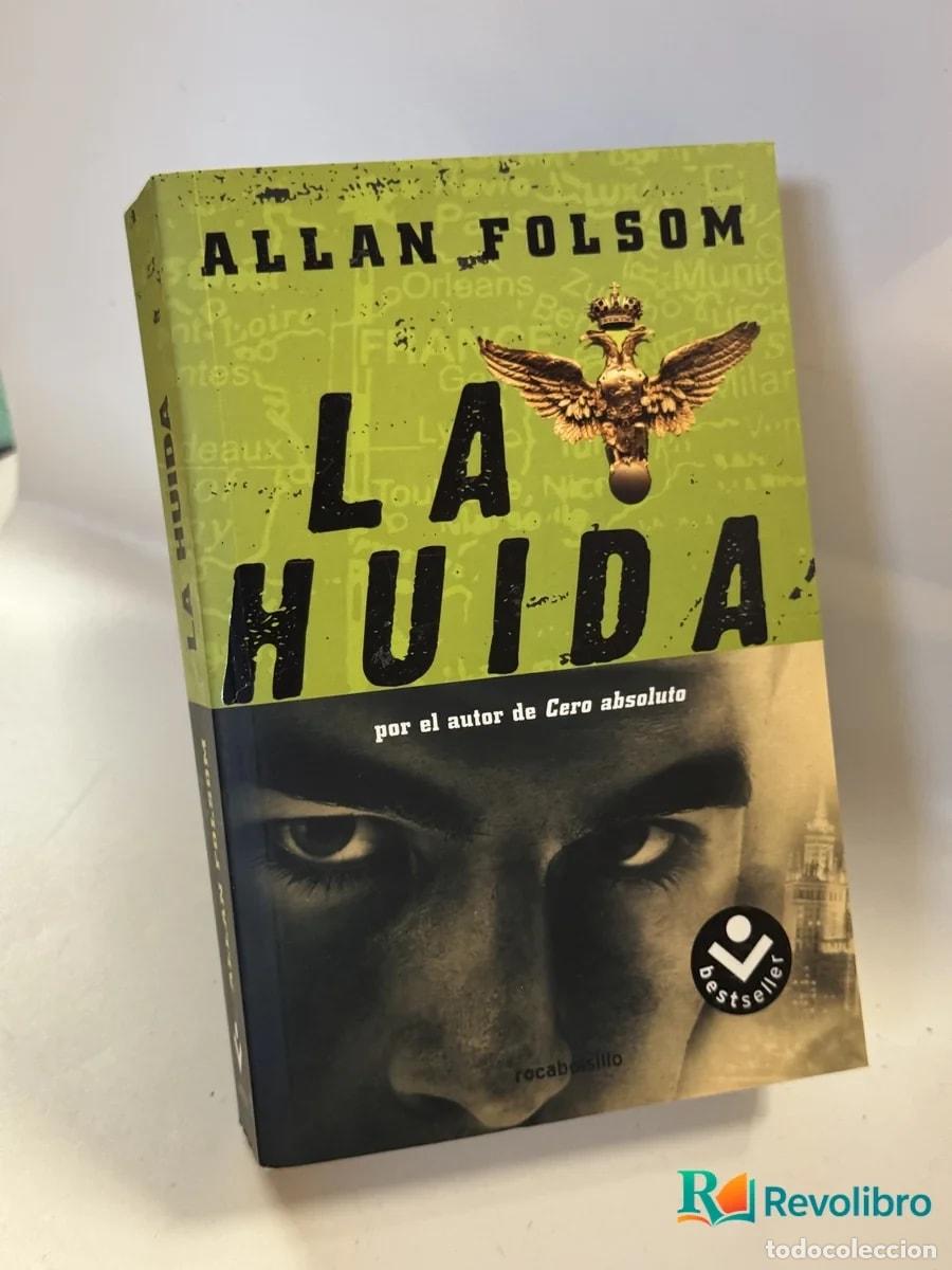 Libros de segunda mano: La huida - Allan Folsom