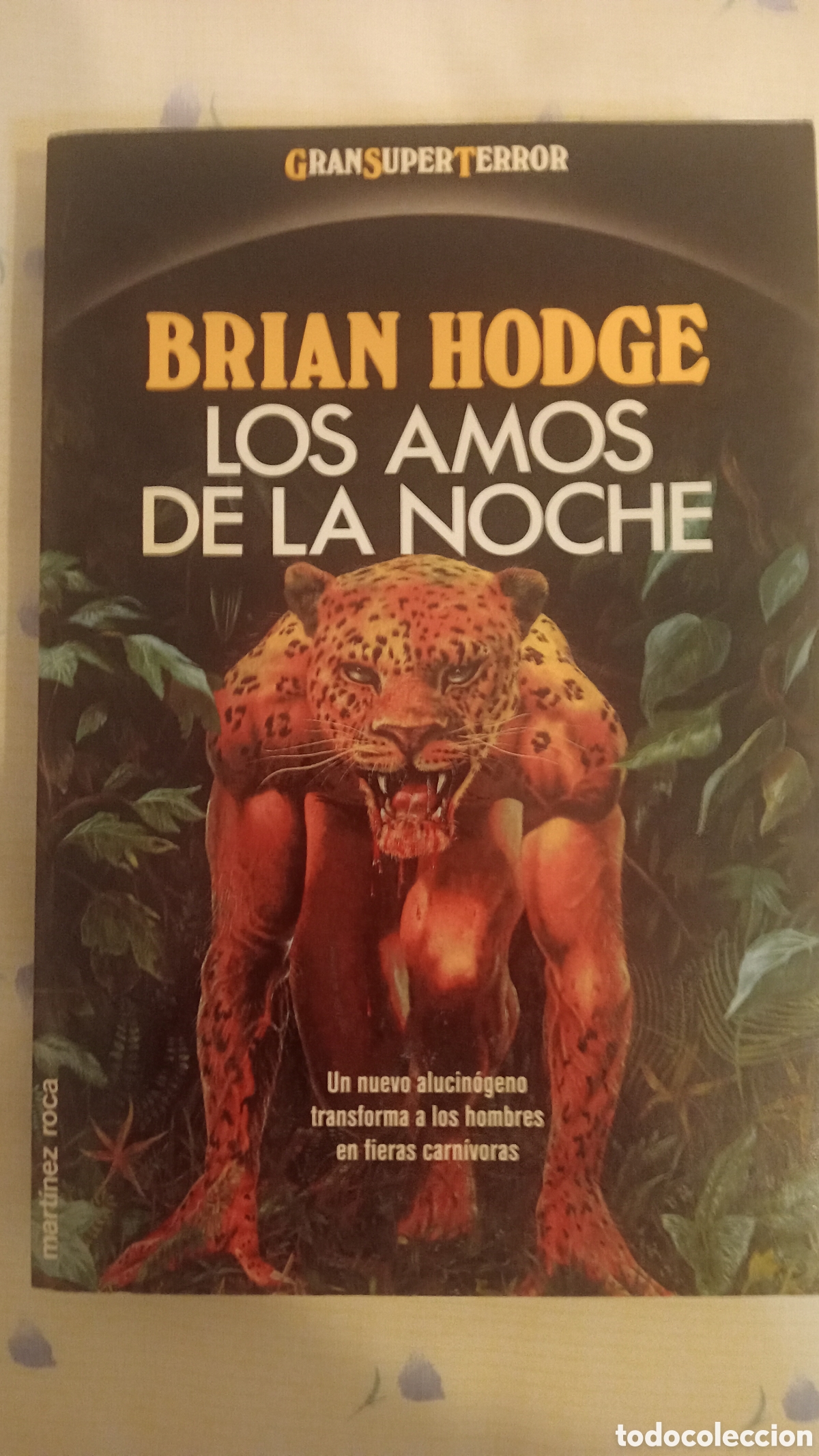 Libros de segunda mano: Los amos de la noche. Brian Hodge. Gran super Terror. Mart&iacute;nez Roca