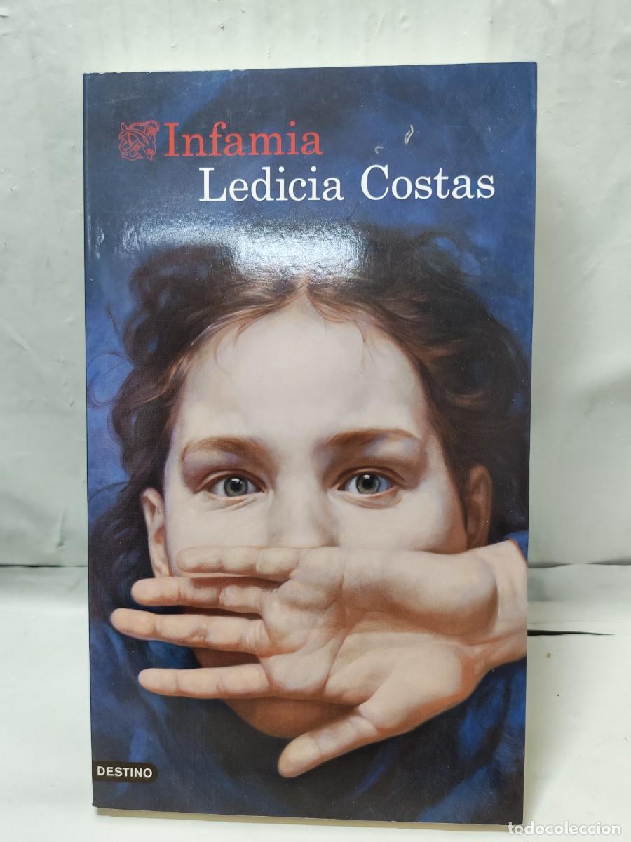 Gebrauchte B&uuml;cher: Ledicia Costas: Infamia (Colecci&oacute;n: &Aacute;ncora y Delf&iacute;n)
