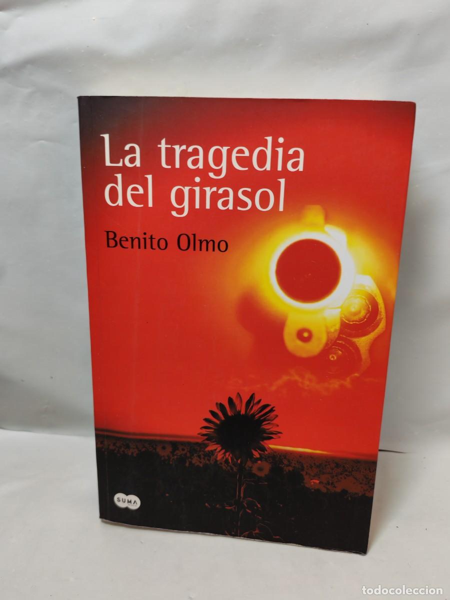 Libri di seconda mano: La tragedia del girasol (Primera edici&oacute;n)