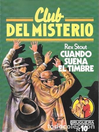 Second hand books: CUANDO SUENA EL TIMBRE - CLUB DEL MISTERIO N&ordm; 10 - M. CAIN, STOUT, REX - A-NOVPOL-1127