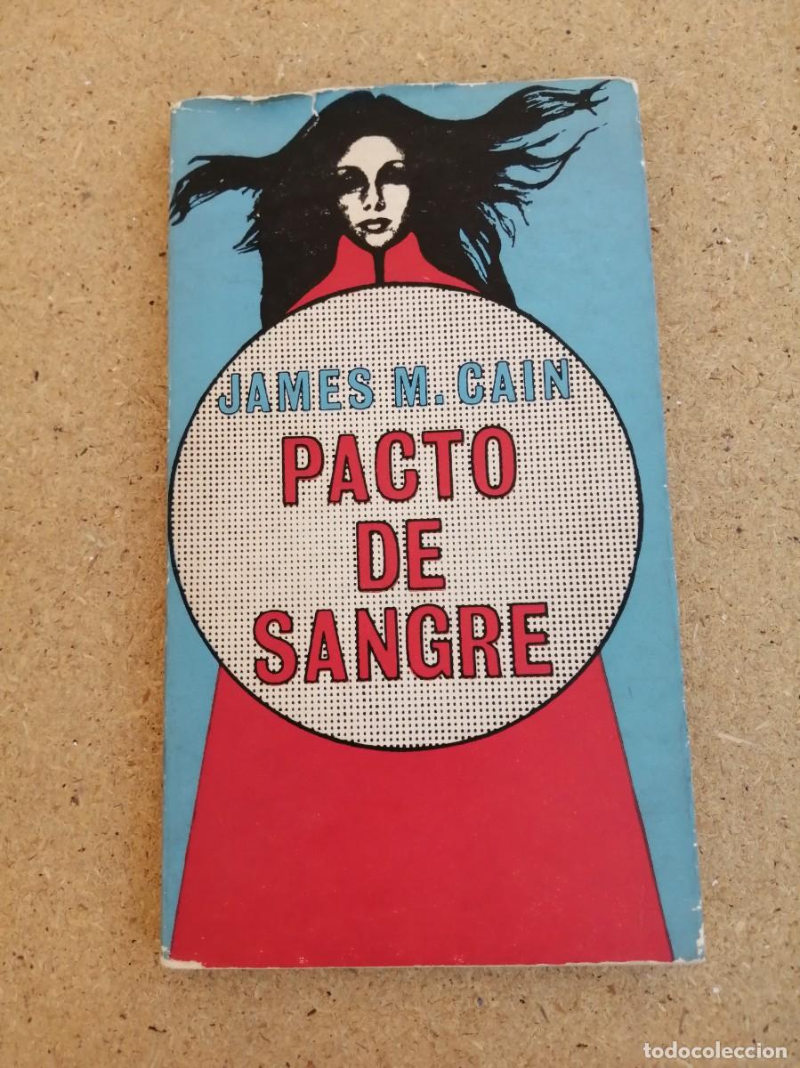 Libros de segunda mano: PACTO DE SANGRE (JAMES M. CAIN)