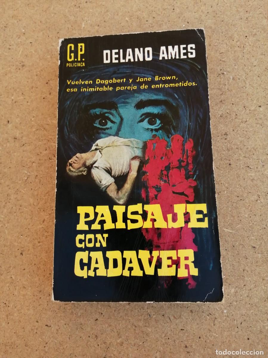 Libros de segunda mano: PAISAJE CON CADAVER (DELANO AMES)