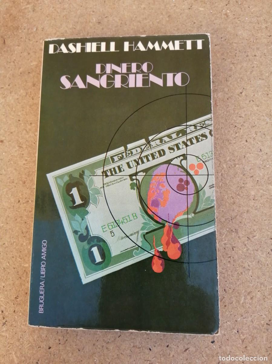 Libros de segunda mano: DINERO SANGRIENTO (DASHIELL HAMMETT)