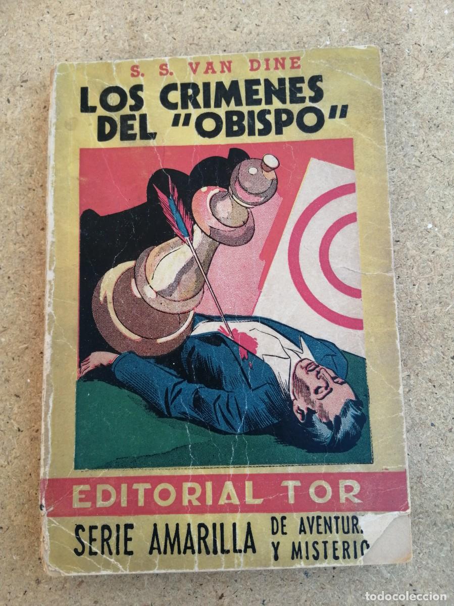 Libros de segunda mano: LOS CRIMENES DEL OBISPO (S. S. VAN DINE)
