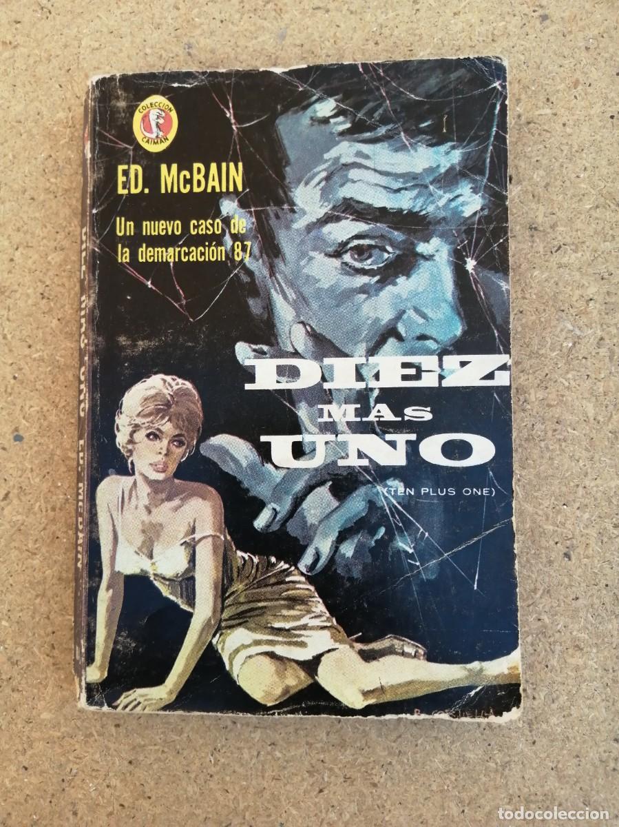 Libros de segunda mano: DIEZ MAS UNO (ED McBAIN)