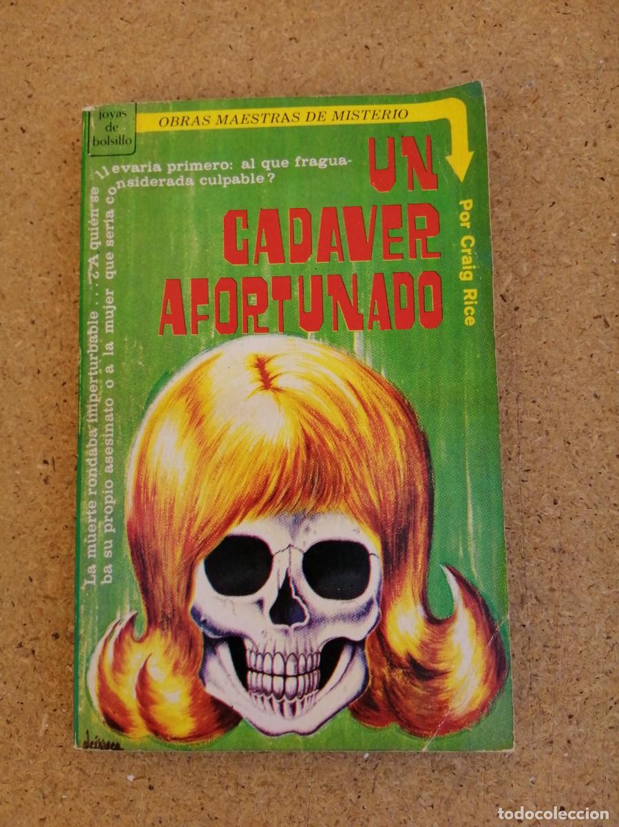 Libros de segunda mano: UN CADAVER AFORTUNADO (CRAIG RICE)
