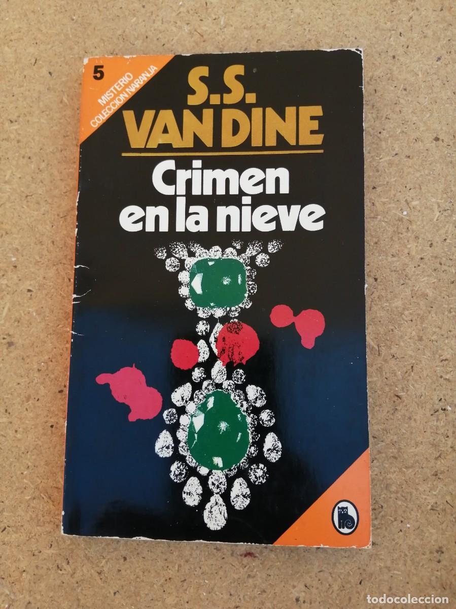 Libros de segunda mano: CRIMEN EN LA NIEVE (S. S. VAN DINE)