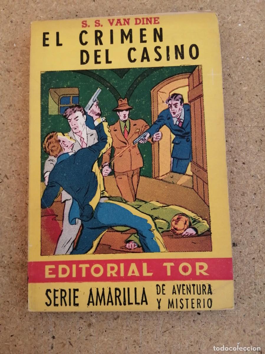 Libros de segunda mano: EL CRIMEN DEL CASINO (S. S. VAN DINE)