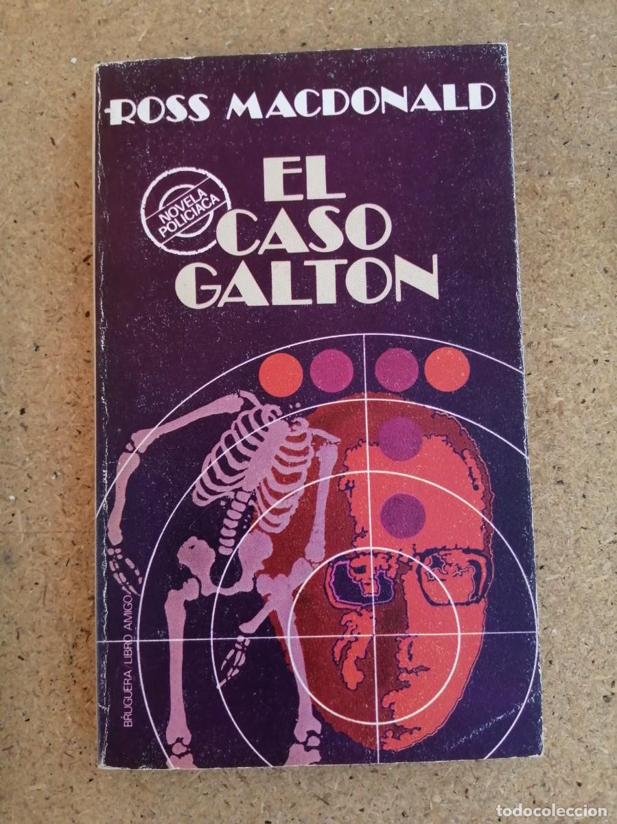 Libros de segunda mano: EL CASO GALTON (ROSS MacDONALD)