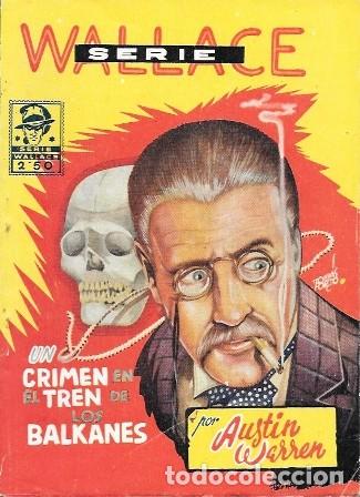 Libros de segunda mano: UN CRIMEN EN EL TREN DE LOS BALKANES. SERIE WALLACE N&ordm; 27 - WARREN, AUSTIN - A-NOVPOL-1153