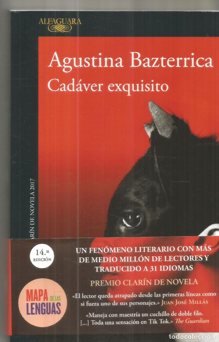 Libros de segunda mano: AGUSTINA BAZTERRICA. CADAVER EXQUISITO. ALFAGUARA.