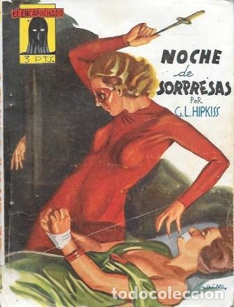 Libros de segunda mano: NOCHE DE SORPRESAS - COLECCION EL ENCAPUCHADO N&ordm; 3 - HIPKISS, G.L.- A-NOVPOL-1159