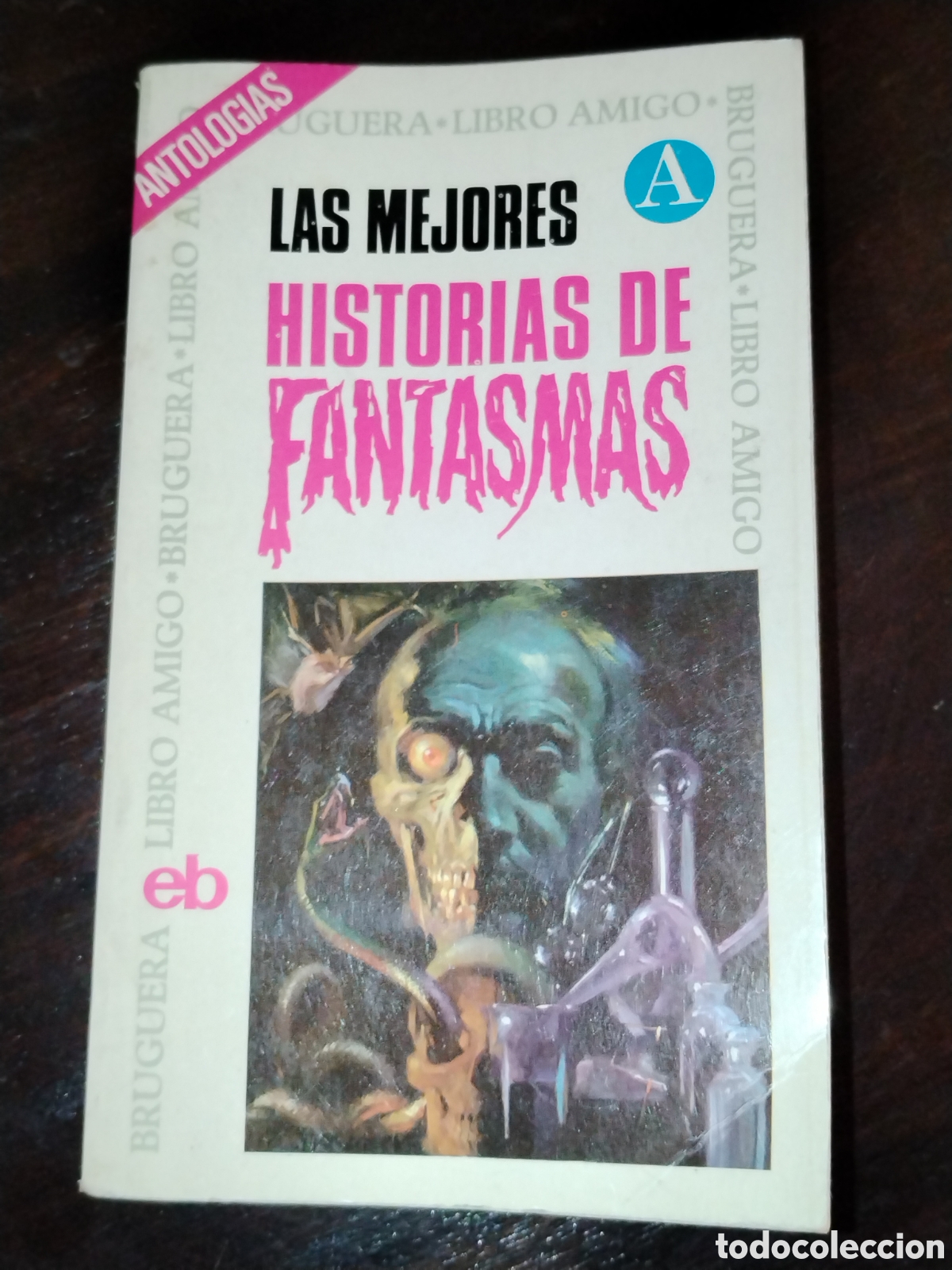 Libros de segunda mano: Las mejores historias de fantasmas. Bruguera