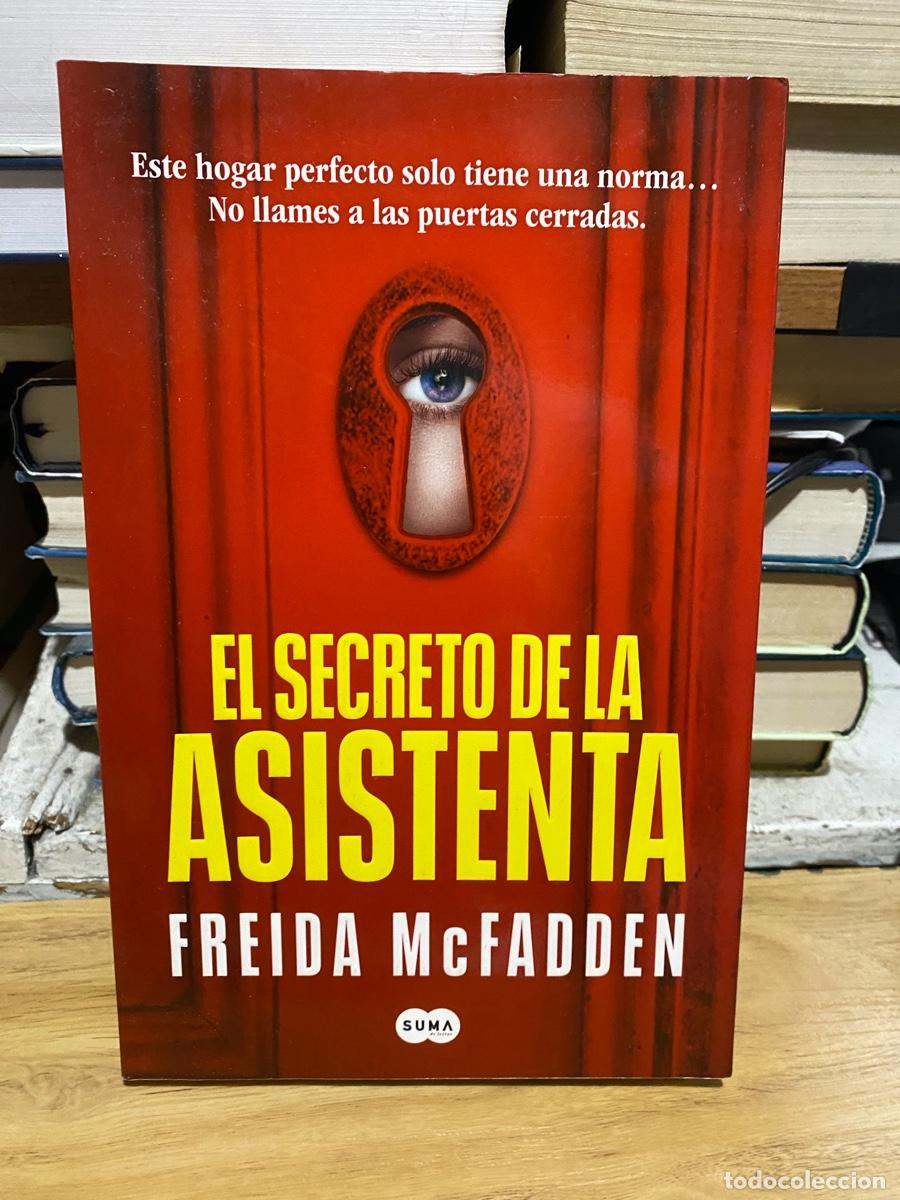 Libros de segunda mano: EL SECRETO DE LA ASISTENTA, FREIDA MCFADDEN, EDT.SUMA