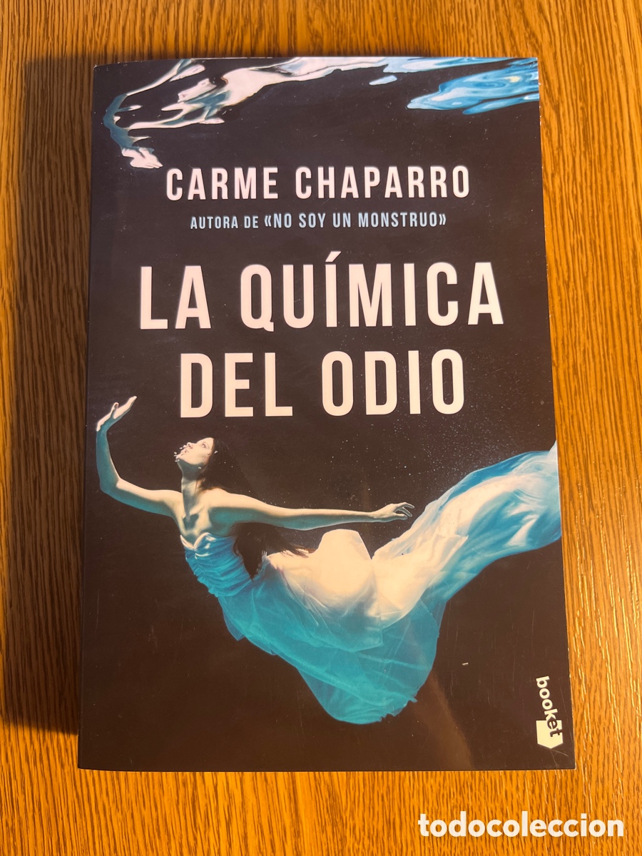 Libros de segunda mano: la qu&iacute;mica del odio carme chaparro booket 2026