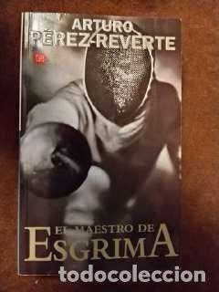 Libros de segunda mano: El maestro de esgrima &mdash; Arturo P&eacute;rez‑Reverte &mdash; Alfaguara