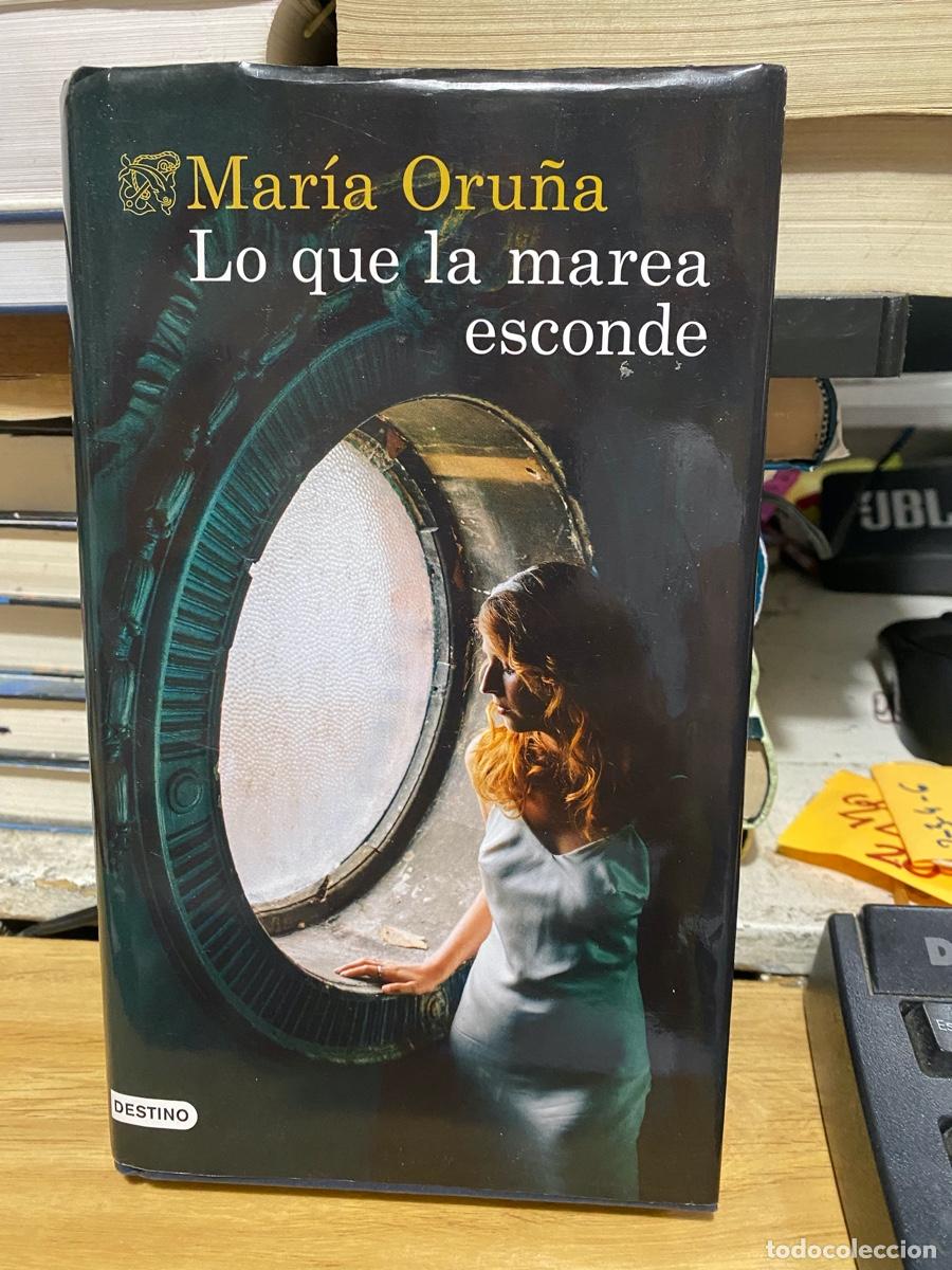 Libros de segunda mano: MARIA ORU&Ntilde;A, LO QUE LA MAREA ESCONDE, EDT. DESTINO