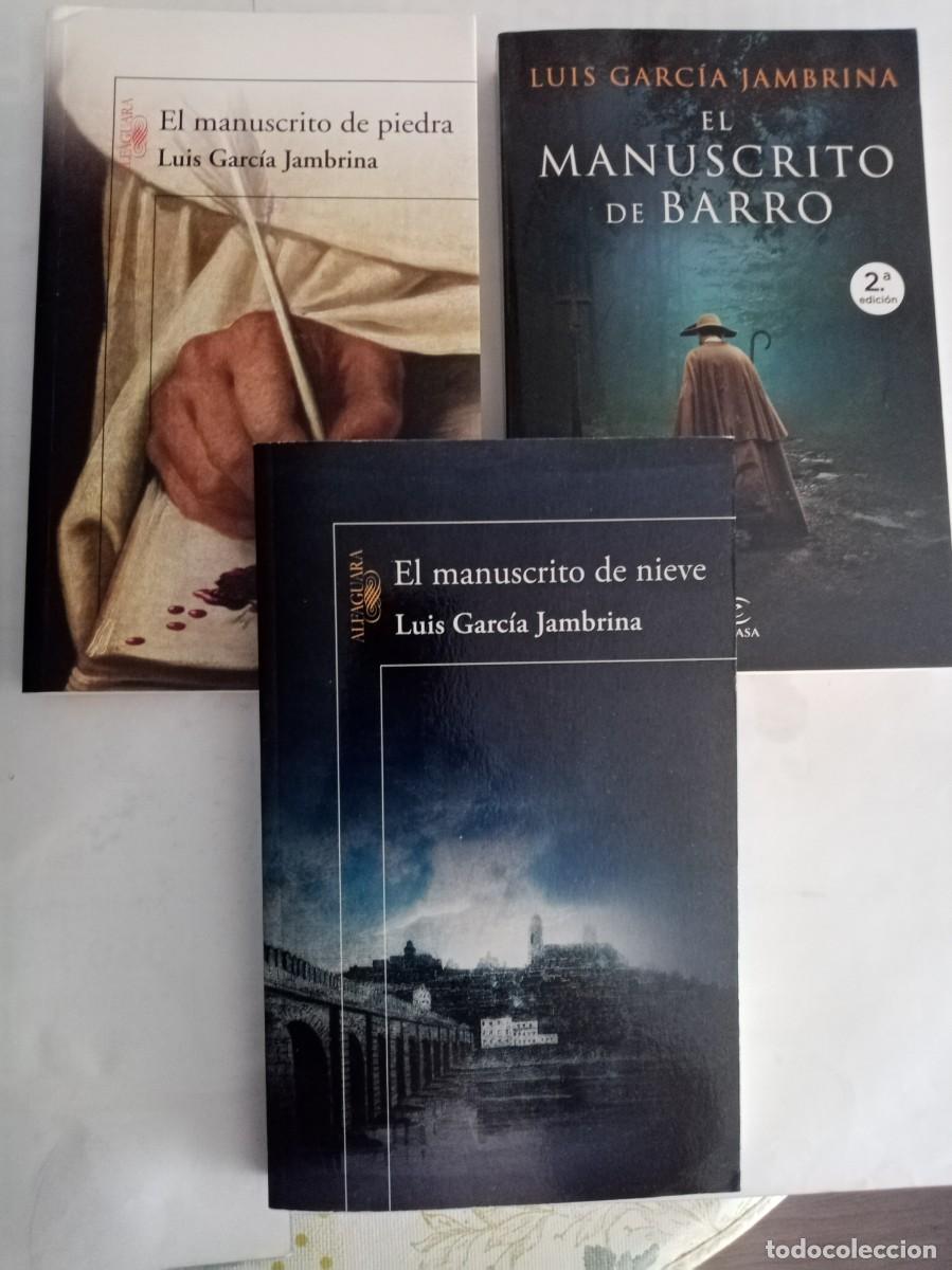 Gebrauchte B&uuml;cher: EL MANUSCRITO DE BARRO, NIEVE , PIEDRA ( 3 VOL ). Lu&iacute;s Garc&iacute;a Jambrina