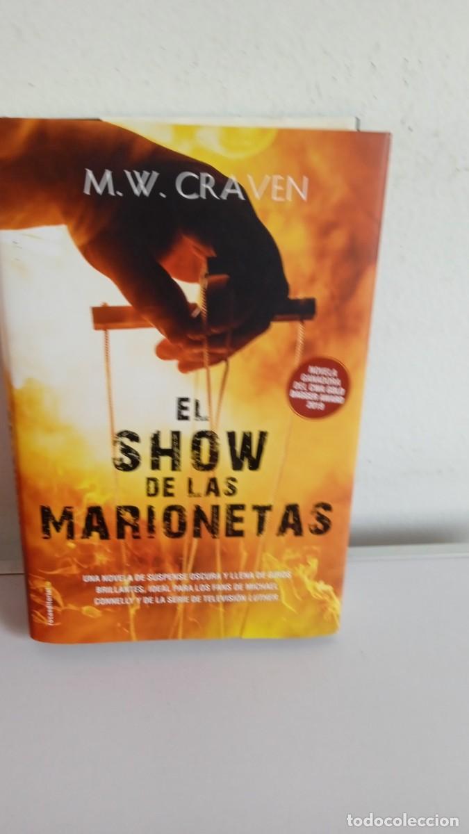 Libros de segunda mano: EL SHOW DE LAS MARIONETAS M.W. Craven