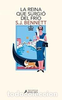 Libros de segunda mano: LA REINA QUE SURGI&Oacute; DEL FRIO S.J. Bennett